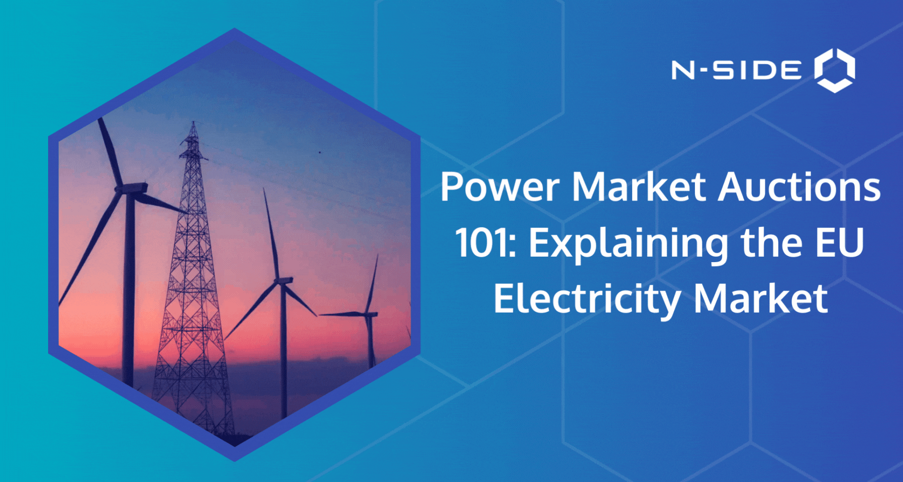 Power Market Auctions 101 Explaining the EU Electricity Market