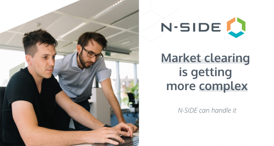 Market clearing is getting more complex. N-SIDE can handle it